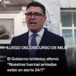 Reino Unido respondió al reclamo de Milei por Malvinas y aseguró que sus Fuerzas Armadas están en alerta permanente