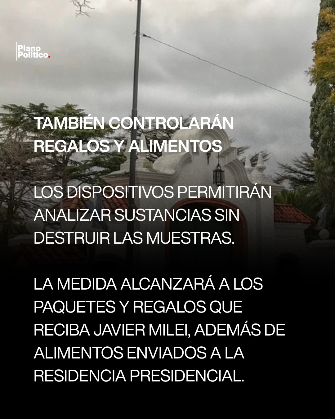 Equipos de espectroscopía Raman para detección de sustancias peligrosas en la Quinta de Olivos